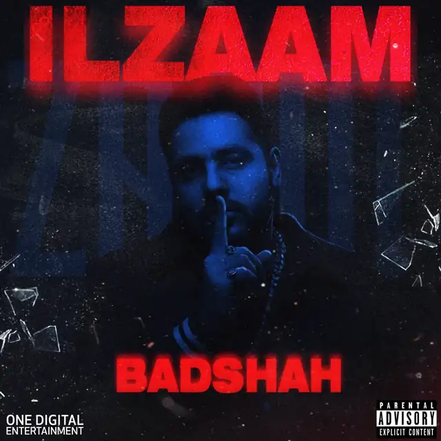 Badshah — Ilzaam & The Power of Dreams — Badshah