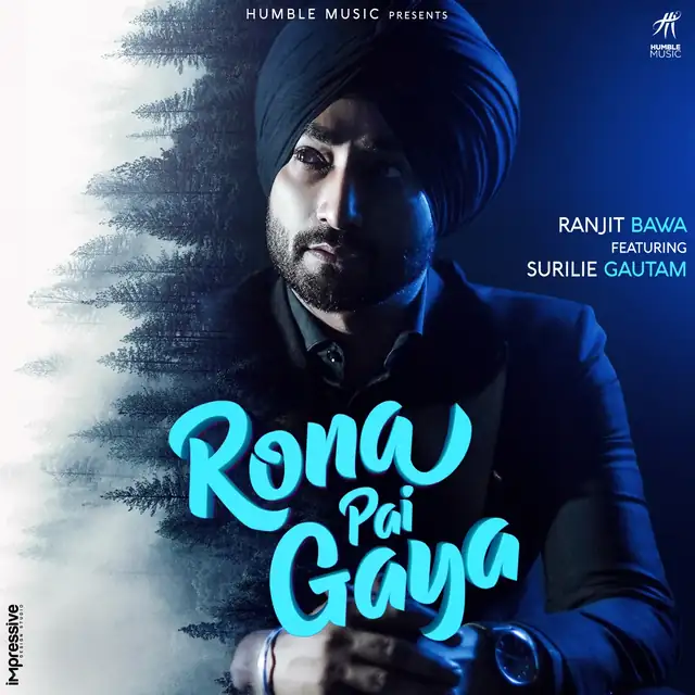 Rona Pai Gaya — Humble Music
